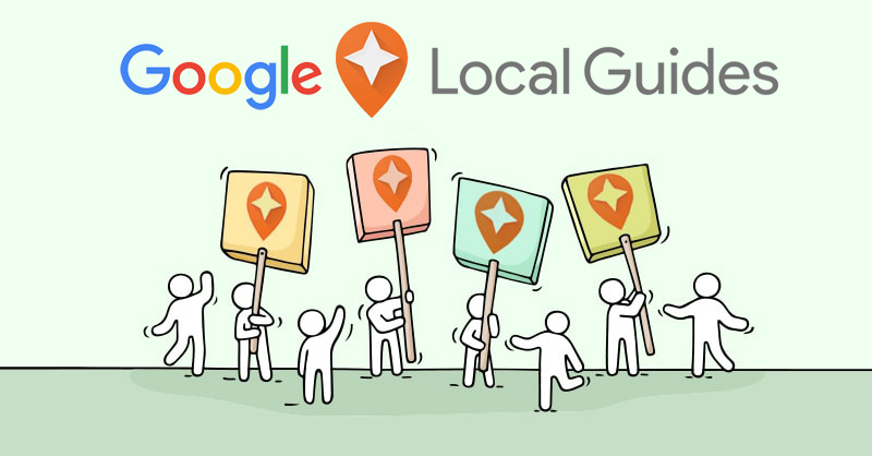 Local Guide là gì? Cách tham gia chương trình Google Local Guides