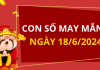 Con số may mắn hôm nay 18/6/2024 theo tuổi: Chọn số cát hốt vàng về đầy túi