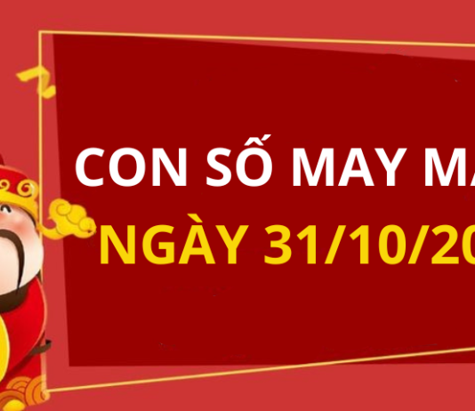 Con số may mắn hôm nay 31/10/2024 theo tuổi: Chọn đúng số giúp bạn phát tài