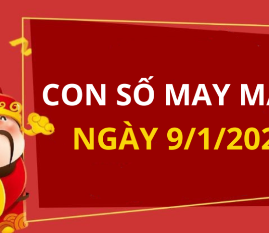 Con số may mắn hôm nay 9/1/2025 theo năm sinh: Số may đón lộc trời ban