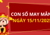 Con số may mắn hôm nay 15/11/2025 theo tuổi: Xem số phát lộc
