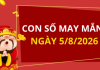 Con số may mắn hôm nay 5/8/2026 theo từng tuổi: Số cát giúp bạn phát tài nhanh