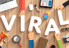 Viral là gì? 5 bước tạo nội dung viral chi tiết và hiệu quả